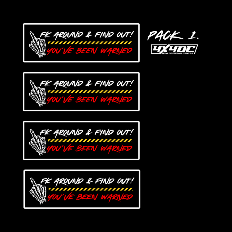 FK AROUND & FIND OUT! Sticker Packs - 4x4 Offroad Centre