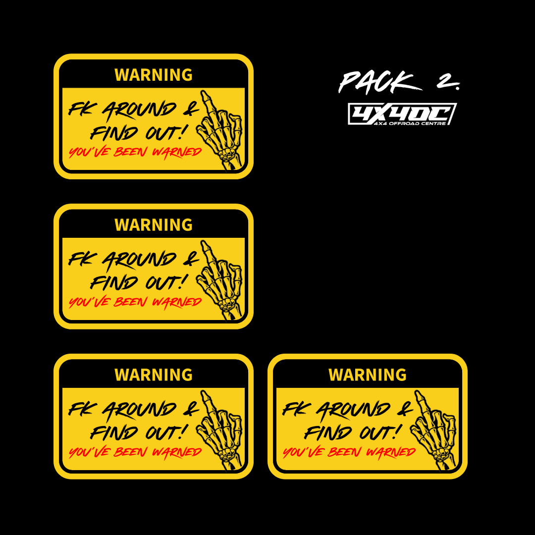 Fk Flock Sticker FK AROUND & FIND OUT! Sticker Packs - 4x4 Offroad Centre