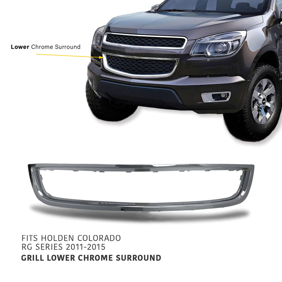 Lower Grill Mould CHROME Fits Holden RG Colorado 2012 - 2016